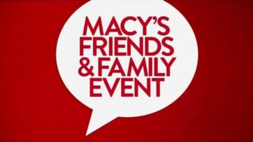How long is friends and family at Macy's?