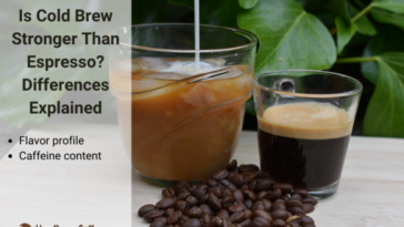 Is cold brew stronger than espresso?