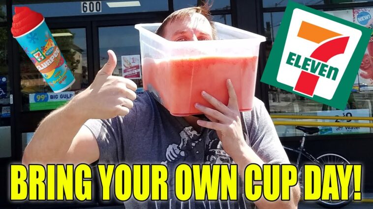 Is it Bring Your Own Cup Day at 711?