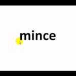 Is mince a French word?