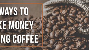 Is there money in selling coffee?