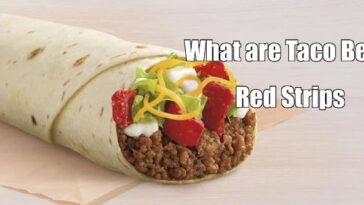 What are red strips at Taco Bell?