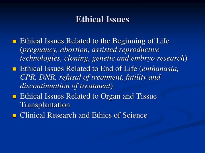 What are the six ethical issues?
