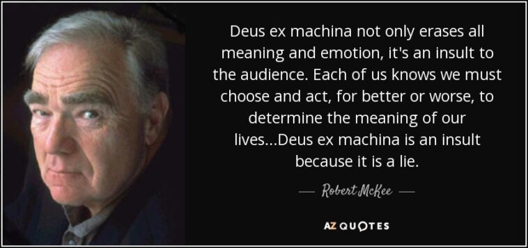 What does pulling a deus ex machina mean?