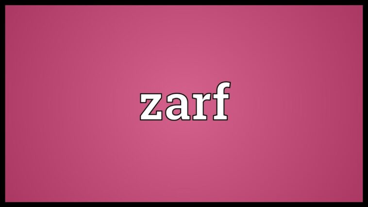 What does zarf mean?