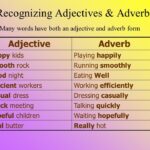 What is an adjective vs adverb?