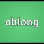 What shape is a oblong?