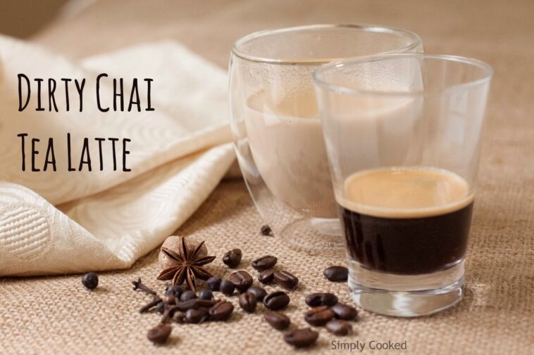 Whats a dirty chai tea latte?