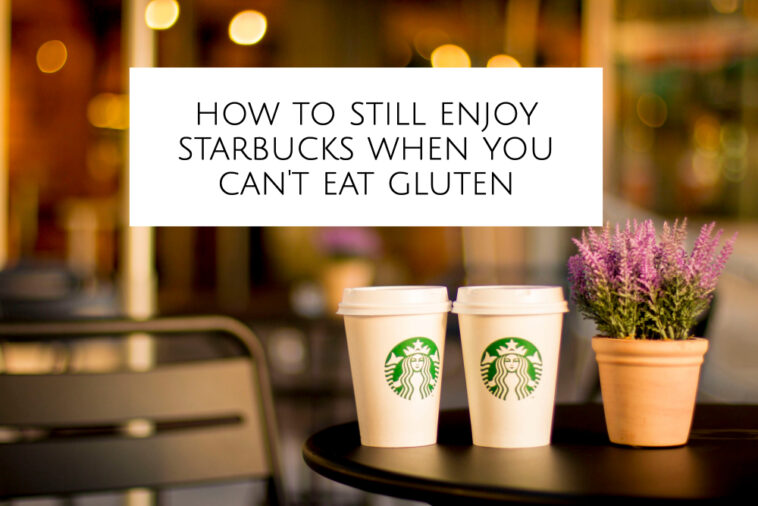 What's gluten-free on Starbucks menu?