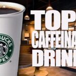Which Starbucks hot coffee has the most caffeine?