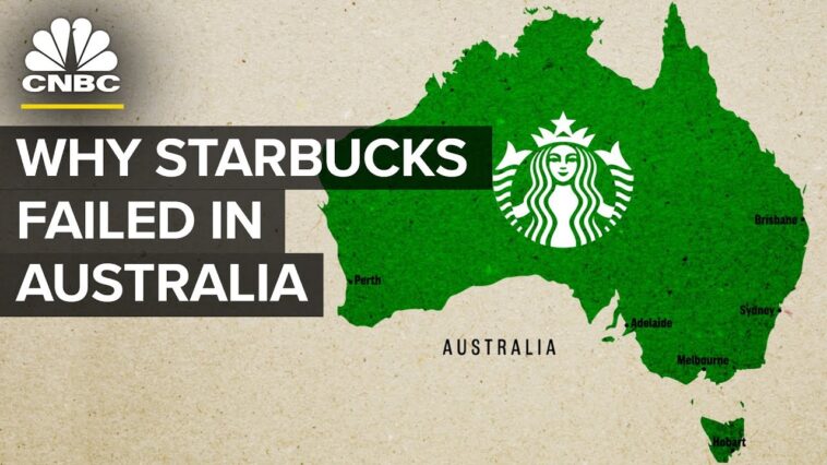 Why did Starbucks fail in Australia?