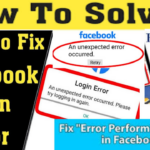 Why does my Facebook keep saying an unexpected error occurred?