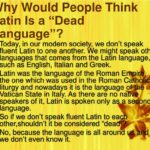 Why is Latin a dead language?