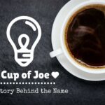 Why is coffee called Joe in America?