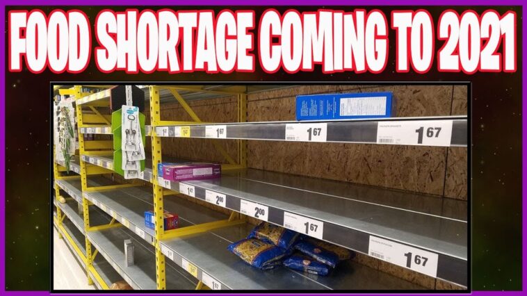 Will there be a shortage of food in 2021?