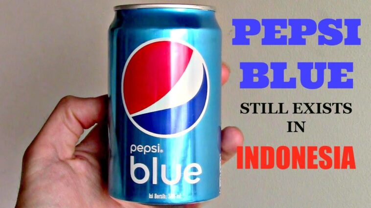 Are they making Pepsi Blue again?