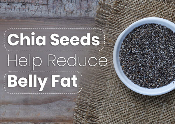 Can chia seeds reduce belly fat?