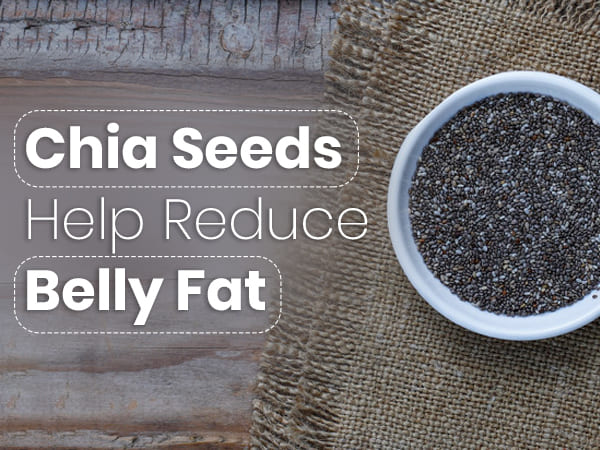 Can chia seeds reduce belly fat?