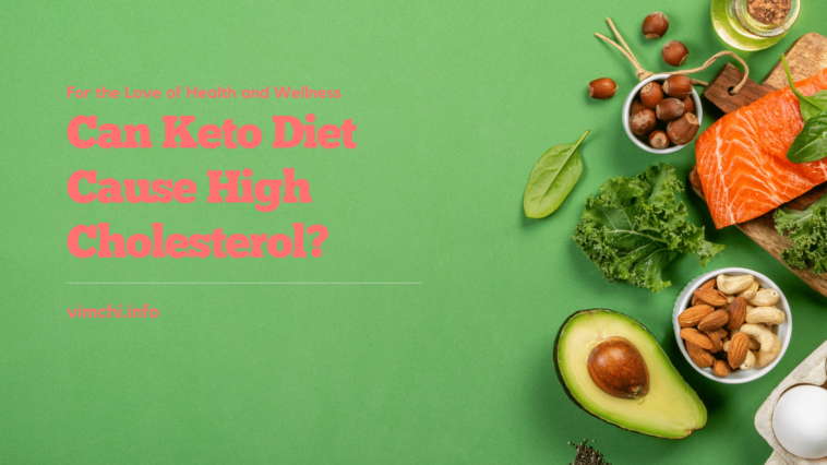 Can keto diet cause high cholesterol?