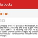 Can someone else pick up my Starbucks?