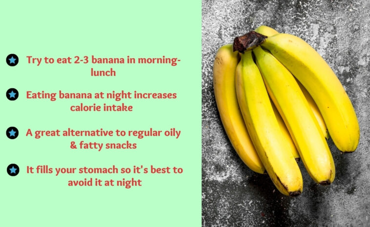 Can we eat banana at night for weight loss?