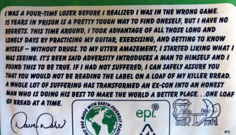 Did Dave's Killer bread go back to jail?