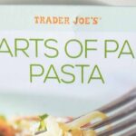 Did Trader Joe's discontinued hearts of palm pasta?