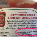 Does Heinz ketchup have to be refrigerated after opening?