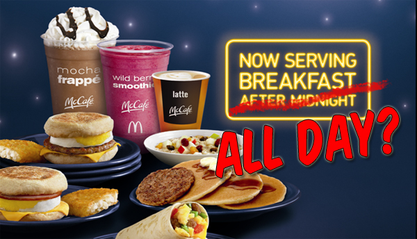 Does Mcdonalds serve breakfast all day 2022?