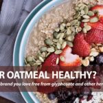 Does Planet oat have glyphosate?