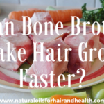 Does bone broth grow hair?