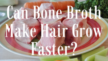 Does bone broth grow hair?