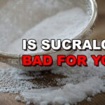 How bad is sucralose for you?