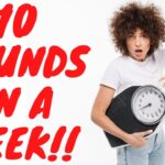 How can I drop 10 pounds fast?