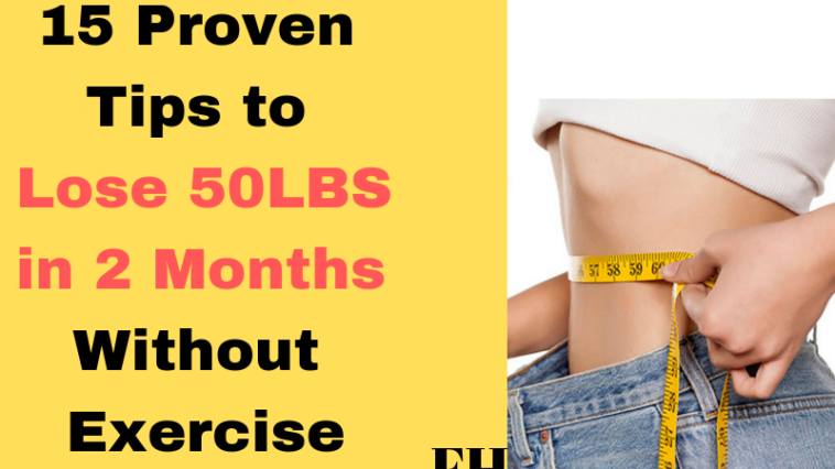 How can I lose 10 pounds in a month without exercise?