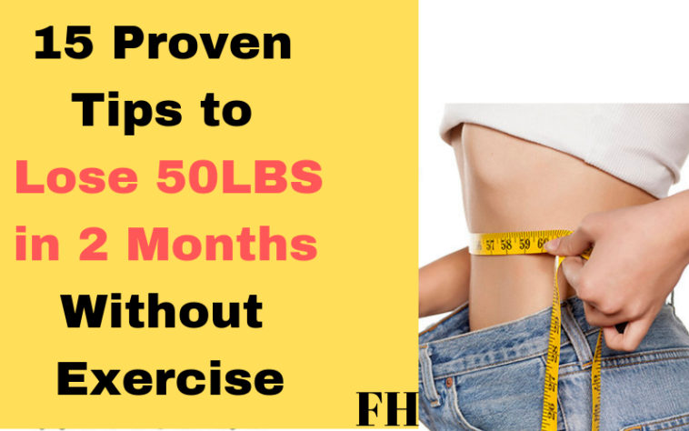 How can I lose 10 pounds in a month without exercise?