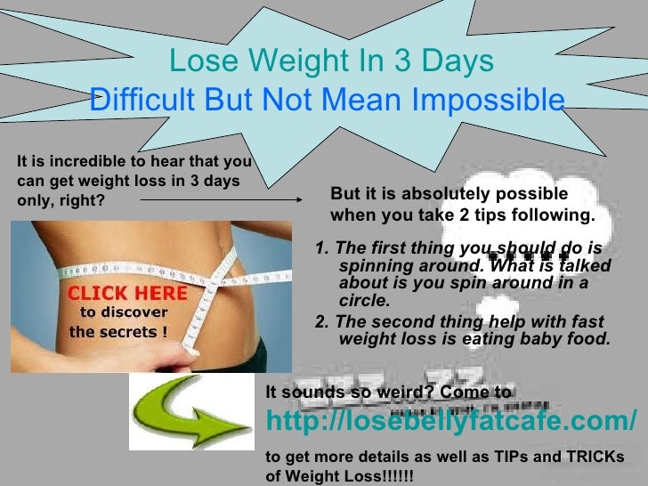 How can I lose weight in 3 days?