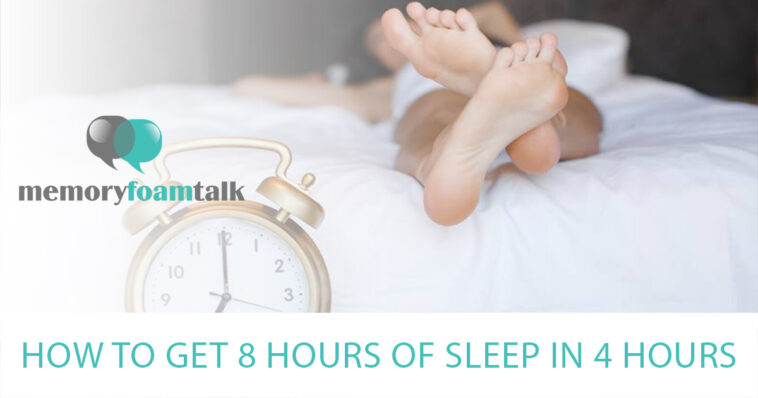 How can I sleep 8 hours in 4 hours?