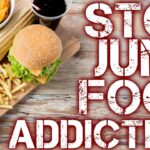 How can you get addicted to fast food?