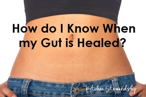 How do I know my gut is healing?