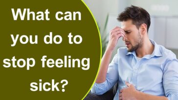 How do I stop feeling sick from a hangover?