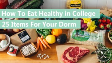 How do you eat healthy in a college dorm?