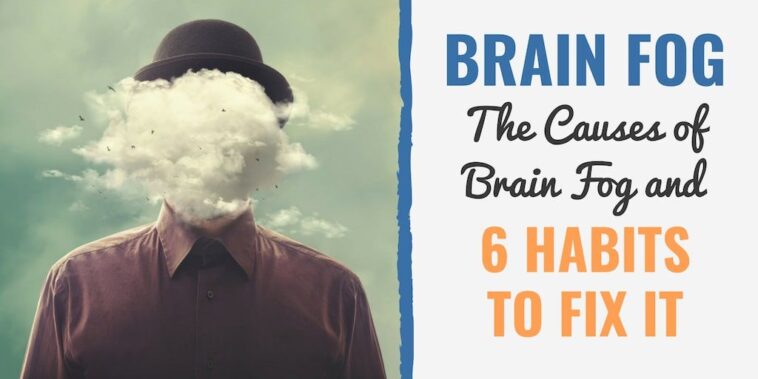 How do you get rid of brain fog fast?