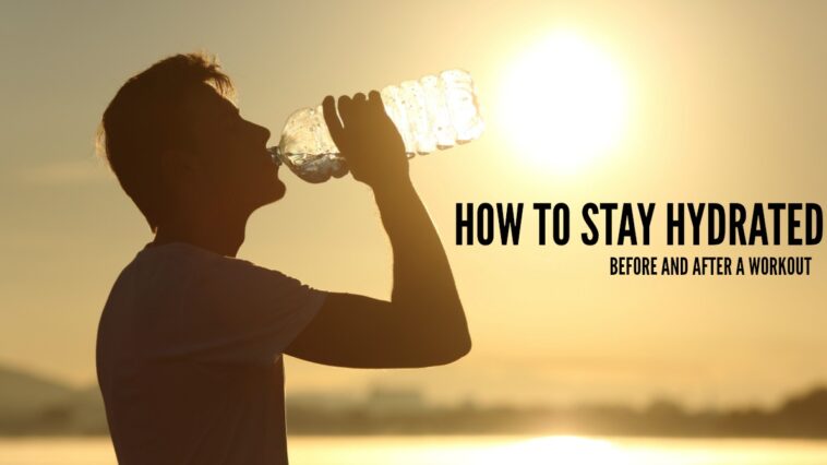 How do you hydrate before a workout?