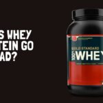 How do you know if whey protein has gone bad?