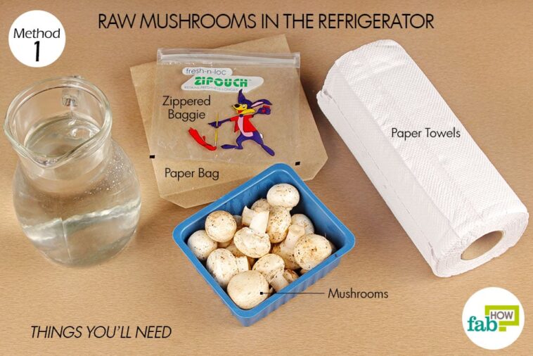 How do you store mushrooms in the refrigerator?