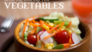 How important is vegetables like salad in one's diet?