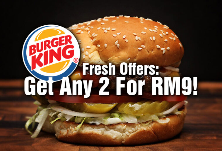 Is Burger King having any specials?