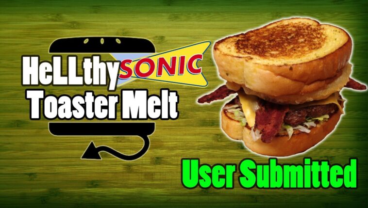 Is Sonic still selling the patty melt?