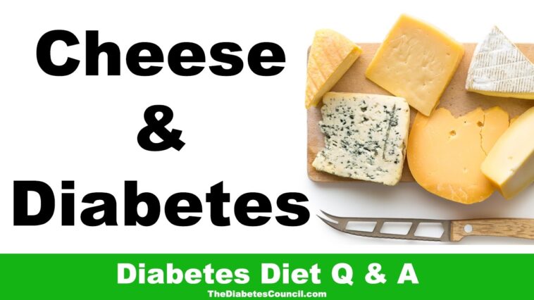 Is cheese OK for diabetics?